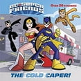 thumbnail image 1 of Pre-Owned The Cold Caper! (DC Super Friends) (Paperback) 0399558446 9780399558443, 1 of 1