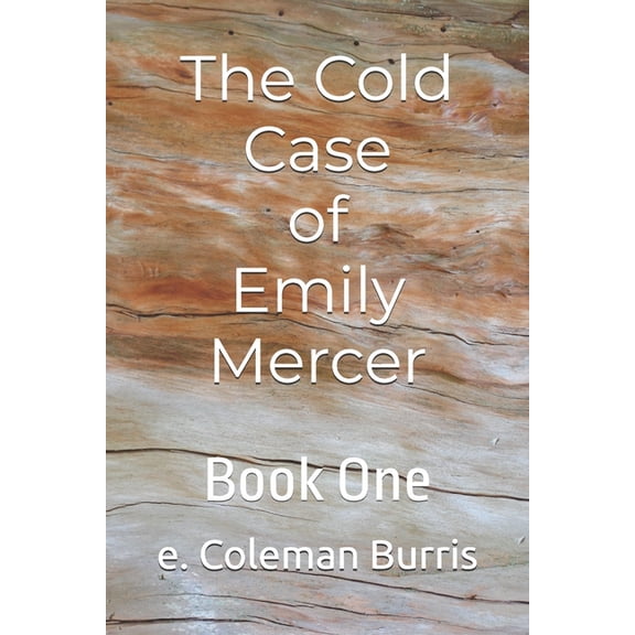 FBI Cold Cases The Cold Case Series: Book One, Book 1, (Paperback)