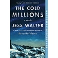 thumbnail image 1 of Pre-Owned The Cold Millions (Paperback) 0062868098 9780062868091, 1 of 1