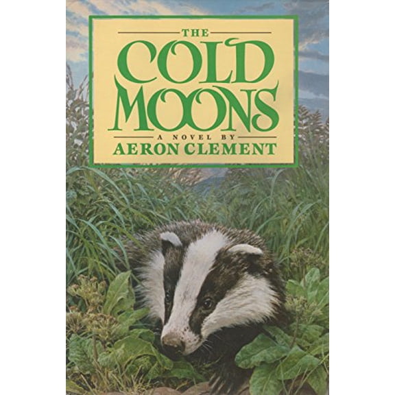 Pre-Owned The Cold Moons (Hardcover) 0385296940 9780385296946
