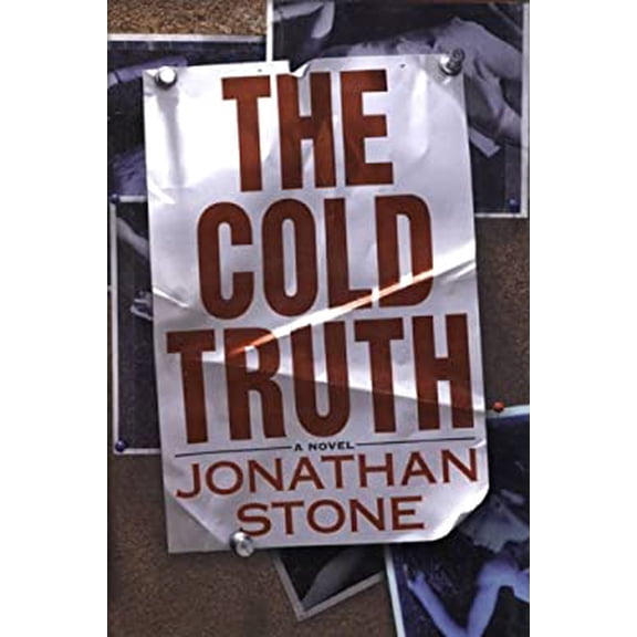 Pre-Owned The Cold Truth (Hardcover) 0312199422 9780312199425