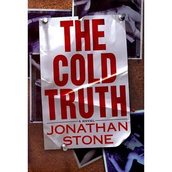 Pre-Owned The Cold Truth (Julian Palmer Thrillers) (Hardcover) 0312199422 9780312199425