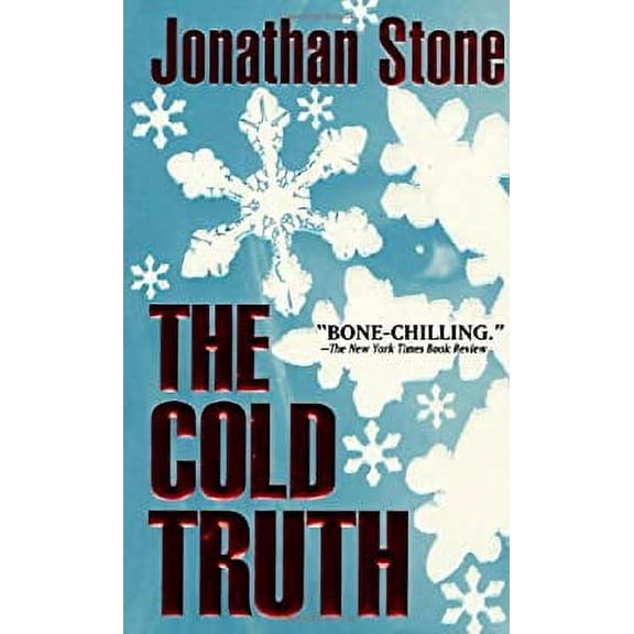 Pre-Owned The Cold Truth (Unknown) 0312971435 9780312971434