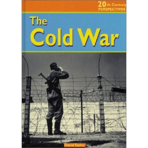 Pre-Owned The Cold War (20th Century Perspectives) (Paperback) 1588103730 9781588103734