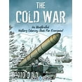 thumbnail image 1 of Pre-Owned The Cold War (Color and Learn): An Illustrated History Coloring Book For Everyone! Paperback, 1 of 1