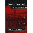 thumbnail image 1 of Pre-Owned The Cold War and Soviet Insecurity: The Stalin Years (Hardcover) 0195106164 9780195106169, 1 of 1