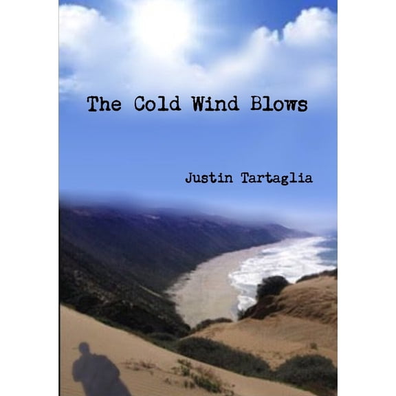 The Cold Wind Blows, (Paperback)