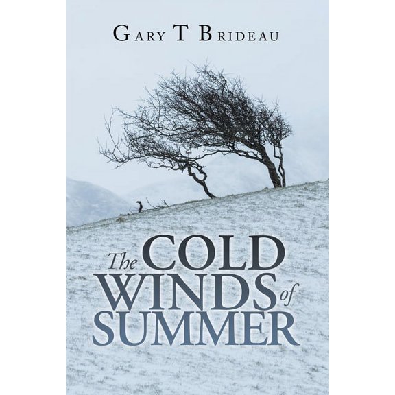 The Cold Winds of Summer (Paperback)