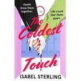 thumbnail image 1 of Pre-Owned The Coldest Touch (Paperback) by Isabel Sterling, 1 of 1
