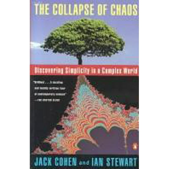 Pre-Owned The Collapse of Chaos: 2discovering Simplicity in a Complex World (Hardcover) 0670849839 9780670849833