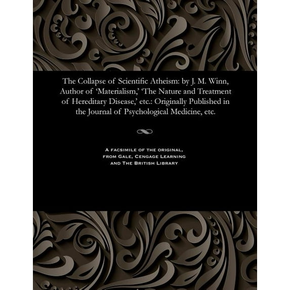 The Collapse of Scientific Atheism (Paperback)