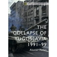 thumbnail image 1 of Osprey Collapse of Yugoslavia 1991-99 (Revised Edition) New, 1 of 1