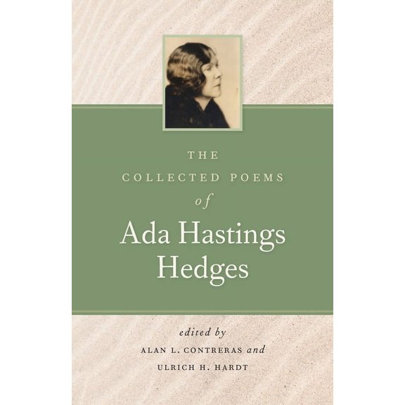 The Collected Poems of Ada Hastings Hedges (Paperback)