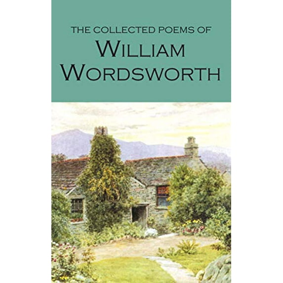 Pre-Owned The Collected Poems of William Wordsworth (Paperback) 9781853264016