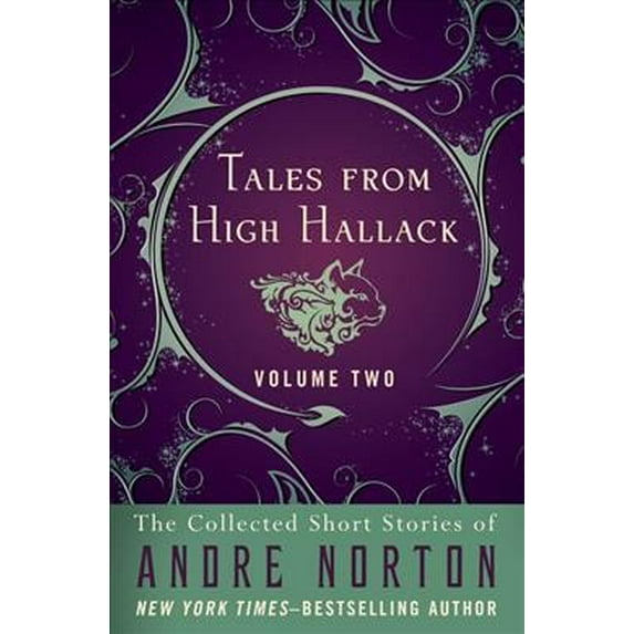 Pre-Owned The Collected Short Stories of Andre Norton: Tales from High Hallack Volume Two (Paperback)