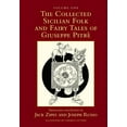 thumbnail image 1 of The Collected Sicilian Folk and Fairy Tales of Giuseppe PitrÃ©, (Hardcover), 1 of 1