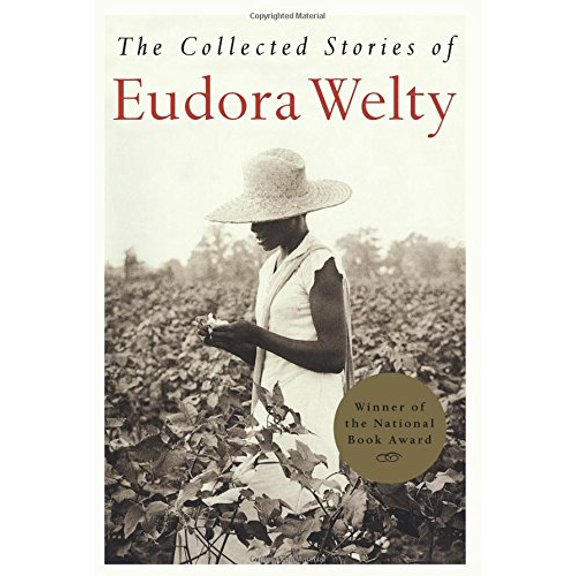 Pre-Owned The Collected Stories of Eudora Welty (Paperback) 0156189216 9780156189217