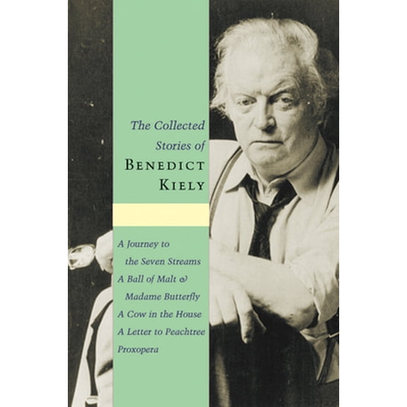 Pre-Owned The Collected Stories of Benedict Kiely (Paperback) 1567922481 9781567922486