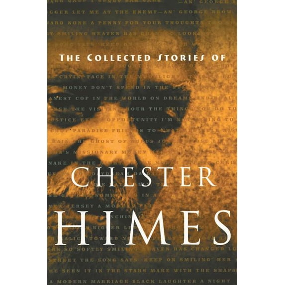 The Collected Stories of Chester Himes, (Paperback)