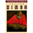 thumbnail image 1 of Pre-Owned The Collected Stories of Chester Himes (Paperback) 1560250216 9781560250210, 1 of 1