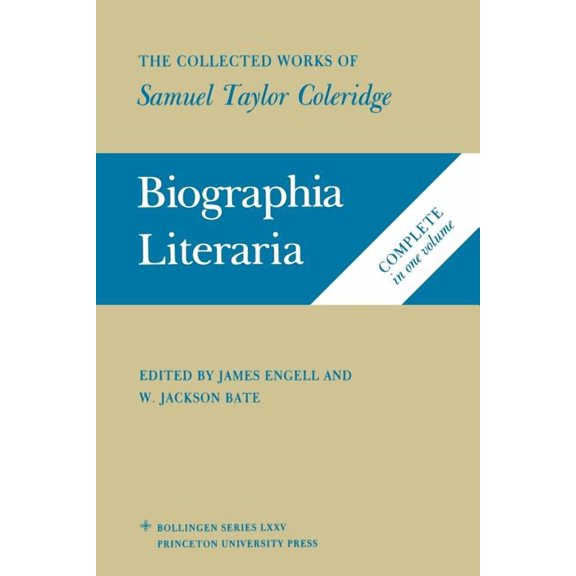 The Collected Works of Samuel Taylor Coleridge, Volume 7: Biographia Literaria. (Two Volume Set), (Paperback)