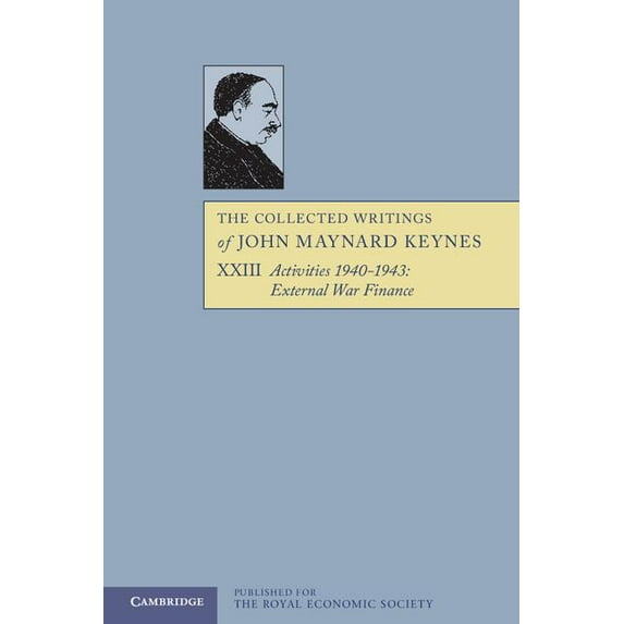 The Collected Writings of John Maynard Keynes, (Paperback)