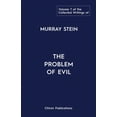 thumbnail image 1 of The Collected Writings of Murray Stein: Volume 7: The Problem of Evil, (Paperback), 1 of 1