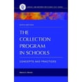 thumbnail image 1 of The Collection Program in Schools: Concepts and Practices, 6th Edition (Library and Information Science Text), 1 of 1