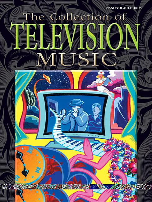 The Collection of Television Music: Piano/Vocal/Chords