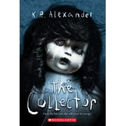 The Collector, 9781338212242, 1338212249, Paperback, Reprint edition