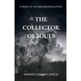 thumbnail image 1 of The Collector of Souls, (Paperback), 1 of 1
