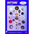 thumbnail image 1 of Pre-Owned The Collector's Encyclopedia of Buttons (Hardcover) by Sally C Luscomb, 1 of 1