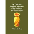 thumbnail image 1 of The Collector's Handbook to Keramics of the Renaissance and Modern Periods, (Paperback), 1 of 1