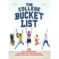 thumbnail image 1 of Pre-Owned The College Bucket List: 101 Fun, Unforgettable and Maybe Even Life-Changing Things to Do Before Graduation Day (Paperback) 1612436420 9781612436425, 1 of 1