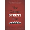 thumbnail image 1 of College Stress Test : Tracking Institutional Futures Across a Crowded Market, 1 of 1