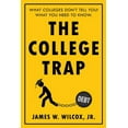 thumbnail image 1 of The College Trap (Paperback), 1 of 1