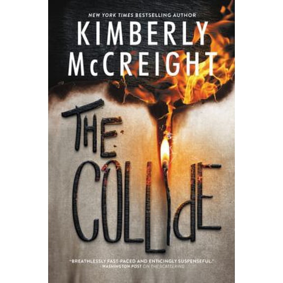 Pre-Owned The Collide (Hardcover) 0062359150 9780062359155