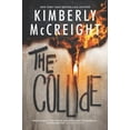 thumbnail image 1 of Pre-Owned The Collide (Paperback) 0062359169 9780062359162, 1 of 1