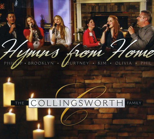 The Collingsworth Family - Hymns from Home - Music & Performance - CD