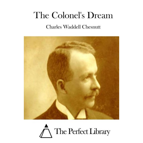 The Colonel's Dream, (Paperback)