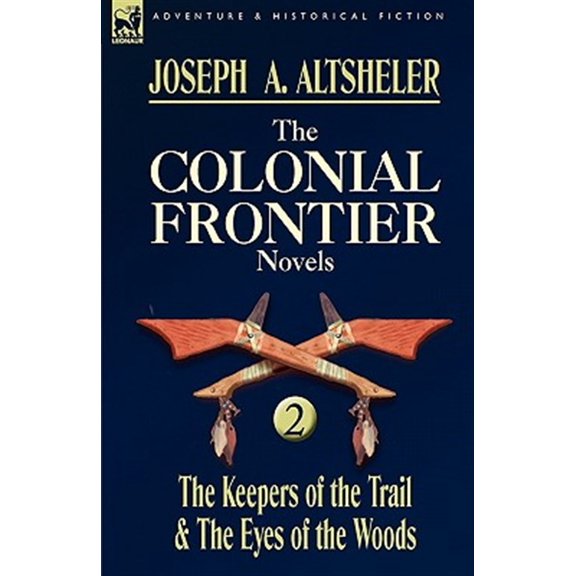 Pre-Owned The Colonial Frontier Novels (Hardcover)