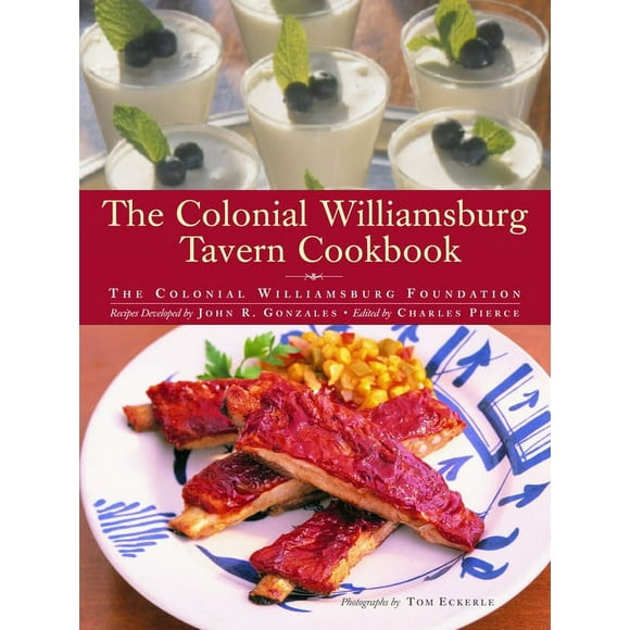 The Colonial Williamsburg Tavern Cookbook (Hardcover)