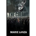 thumbnail image 1 of The Colony, (Paperback), 1 of 1