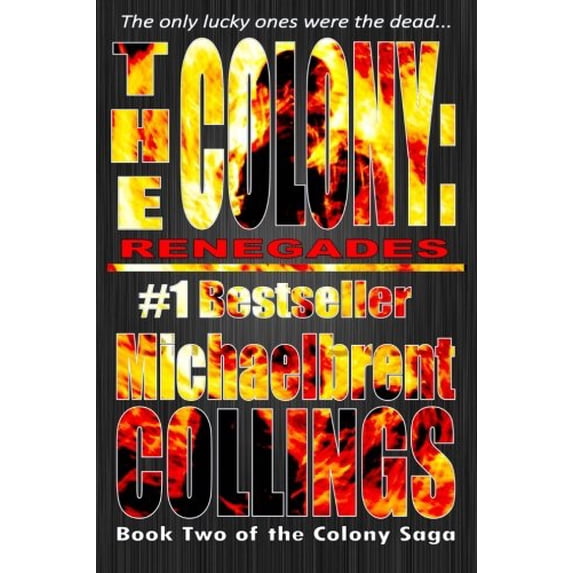 Pre-Owned The Colony: Renegades (The Colony Vol. 2): Volume 2 Paperback