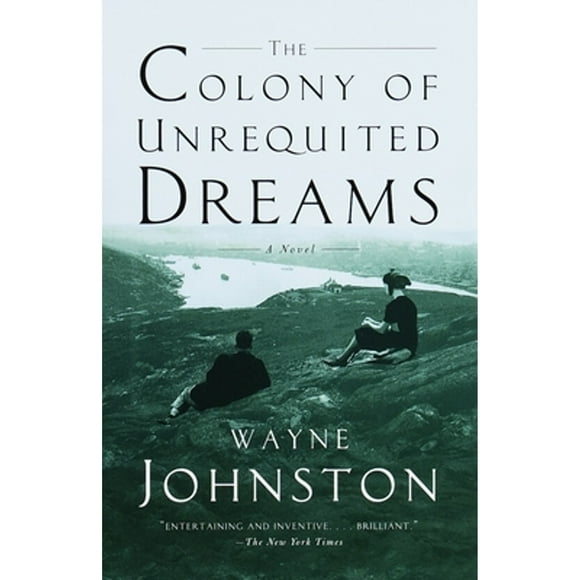 The Colony of Unrequited Dreams (Paperback)
