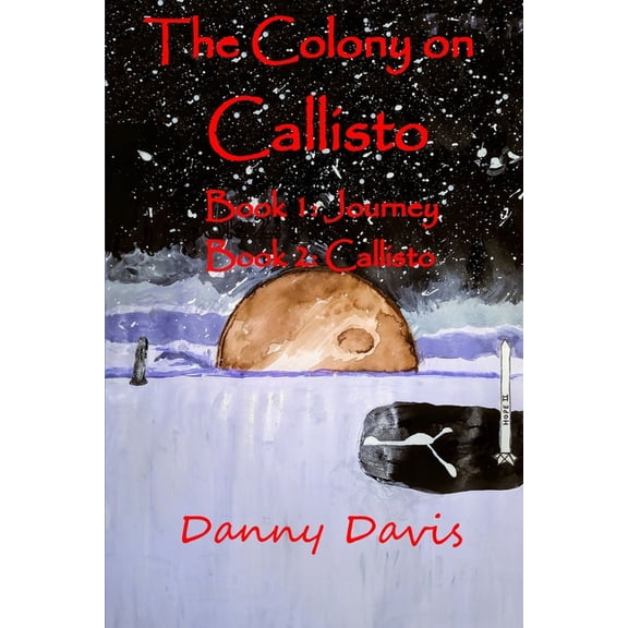 The Colony on Callisto