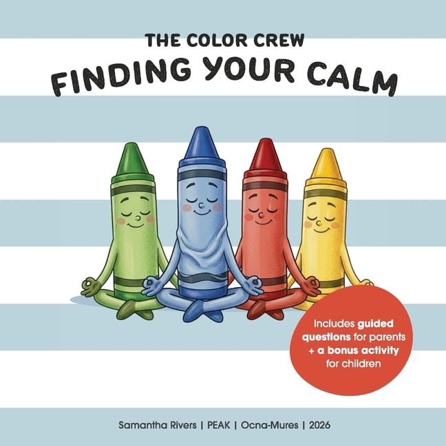 The Color Crew: Finding Your Calm, (Paperback)
