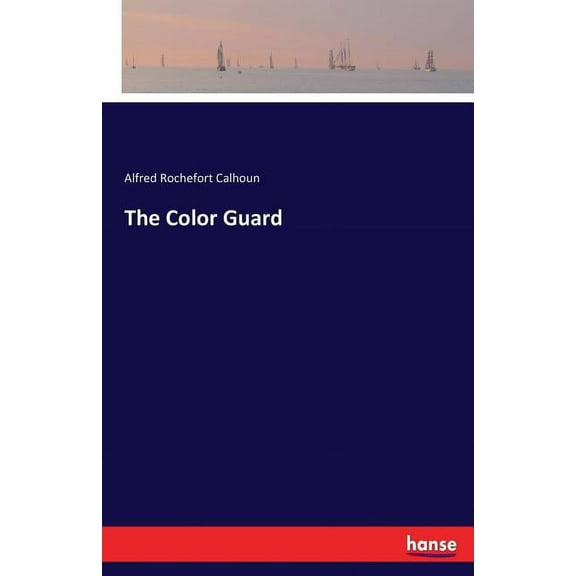 The Color Guard, (Paperback)