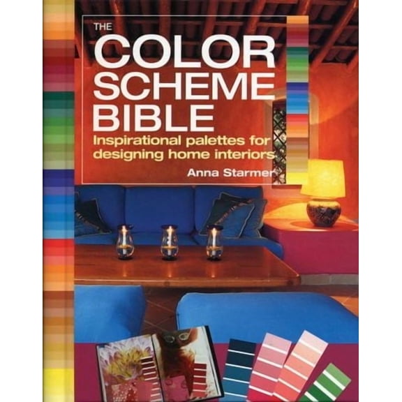 Pre-Owned The Color Scheme Bible : Inspirational Palettes for Designing Home Interiors (Other)