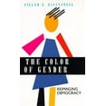 thumbnail image 1 of Pre-Owned The Color of Gender: Reimaging Democracy (Paperback) 0520084225 9780520084223, 1 of 1